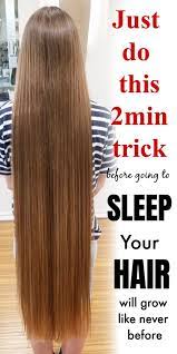 Just Do This 2 Min Trick Before Going To Sleep In 2021 Long Hair Tips Make Hair Grow Faster Grow Long Hair