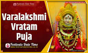 Check spelling or type a new query. 2021 Varalakshmi Vratam Puja Date And Time 2021 Varalakshmi Vratam Puja Festival Schedule And Calendar Festivals Date Time
