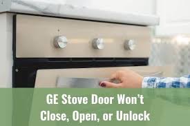 Close the door back up until it reaches the broil stop position, which is only about 1/4 of the way open. Ge Stove Door Won T Close Open Or Unlock Ready To Diy