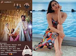 Sara Ali Khan S Mushy Message For Varun Dhawan On His Marriage With Natasha Dalal Filmfare Com The wedding will be probably a destination one and the families are looking at getting the entire contingent to goa for a beach wedding. sara ali khan s mushy message for varun