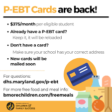 P ebt cards will be reloaded over the next few months based on eligibility so do not throw your card away! Mayor S Office Of Children And Family Success Sur Twitter Baltcityschools Students Don T Miss Out On Your Latest Round Of P Ebt More Info At Https T Co Twvinjq6iq Or Call 1 833 330 7328 And For More