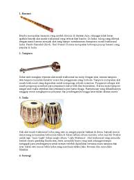 Tujuan tersebut seperti, sarana keagamaan, upacara budaya atau ritual, sarana hiburan, sarana ekspresi diri, sarana. Alat Musik India