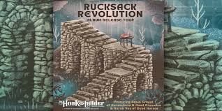 RUCKSACK REVOLUTION (members of Dead Horses and Horseshoes & Hand Grenades) 