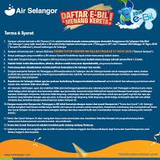 Pengurusan air selangor is committed in providing the best and highest quality in its services. E Bill Lucky Draw Campaign Air Selangor