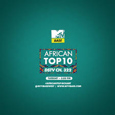 Watch African Chart Mtv Base Dstv Channel Tuesday Africantop