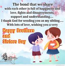 Beautiful sister brother quotes pictures status, sms, joke. 18 Brothers And Sisters Day Images Pictures And Graphics Smitcreation Com