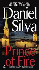 Daniel silva books into movies. Prince Of Fire Gabriel Allon 5 Daniel Silva Books Daniel Silva Books