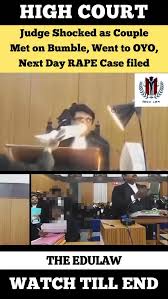 Met On Bumble, Went To Oyo, Rape Case Filed Next Day!