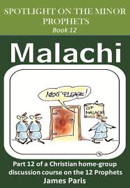 Each book includes videos specifically designed to enhance your understanding and engagement with god's word. Malachi Introducing The Prophet Malachi Book 12 Of A Christian Home Group Bible Study Series On The 12 Prophets Spotlight On The Minor Prophets English Edition Ebook Paris James Gorak Agnieszka