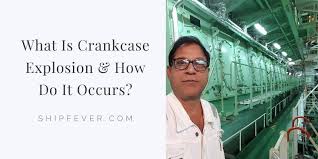 Different methods may be used depending on the engine design. What Is Crankcase Explosion On Ship Cause Action Safety