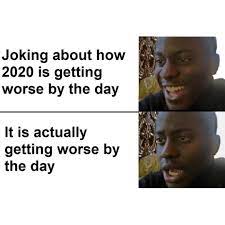 Shit Year 2020 Smartlifestyle Follow For Interesting Funny Memes In 2020 Funny Memes Usa Memes Funny Relatable Memes