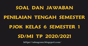 Download soal, serta kunci jawaban pts mata pelajaran pjok tingkat sd/mi kelas vi semester genap kurikulum 2013 ta. Download Soal Pts Uts Pjok Kelas 6 Semester 1 Sd Mi Kurikulum 2013 Tp 2020 2021 Sobang 2
