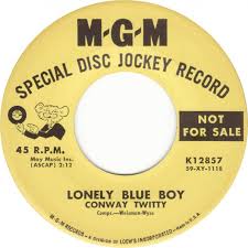 45cat - Conway Twitty - Lonely Blue Boy / Star Spangled Heaven - MGM - USA  - K12857