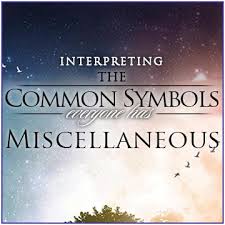 Unlock your dream meaning and message Interpret The Dreams Symbols You See In Your Sleep Biblical Dream Symbols Dictionary Apostle David E Taylor Official Site