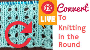 An easy way to correct that is to repeat every. Pattern Conversion To Round Knitting Youtube