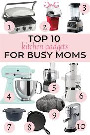 top 10 kitchen gadgets for busy moms