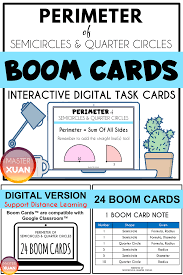 Perimeter Of Semicircles Quarter Circles Boom Cards Distance Learning Distance Learning Digital Task Cards Learning