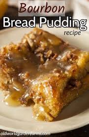 Classic Bread Pudding With A Bourbon Glaze Sauce Optional Non Alcohol Glaze Sauce Recipe Also Incl In 2020 Bread Pudding Bourbon Bread Pudding Bread Pudding Recipe