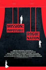 Mission Impossible 5 Rogue Nation Mission Impossible Rogue Nation Mission Impossible Rogue Mission Impossible