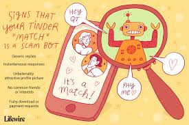 I stopped worrying about people on the internet for a second. 5 Signs Your Tinder Match Is A Scam Bot