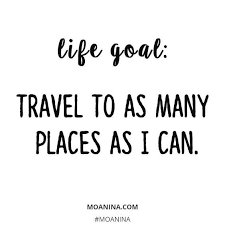 Travel Goals Life Mondaymotivation Travel Quotes Life Quotes Travel Travel Quotes Adventure