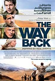 See also, 10 most watched movies. The Way Back 2010 Imdb