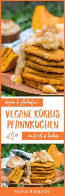 Einfache Vegane Kurbispfannkuchen Glutenfrei Moglich Rezept Lecker Kurbis Pfannkuchen Fodmap Rezepte