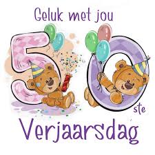 Geluk Met Jou 50 Ste Verjaardag Happy Birthday Pictures Birthday Wishes Quotes Birthday Qoutes
