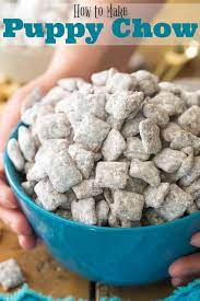 How To Make Puppy Chow Don T Feed It To Your Dogs This Delicious Snack Is For Human Best Puppy Chow Recipe Easy Puppy Chow Recipe Puppy Chow Chex Mix Recipe