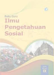 Maybe you would like to learn more about one of these? Buku Guru Ips Smp Mts Kurikulum Elas Ix Edisi Revisi 2018