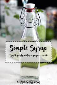 Simple Syrup Recipe Simple Syrup Simple Syrup Recipes Nerd Cooking