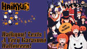 Haikyuu! Texts | A Very Karasuno Halloween! - YouTube