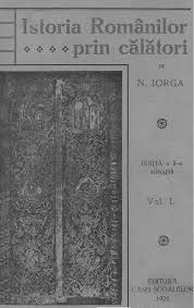 Mai multe cărţi din categoria istorie. File Nicolae Iorga Istoria Romanilor Prin CÄƒlÄƒtori Volumul 1 PanÄƒ La JumÄƒtatea Veacului Al Xvii Lea Pdf Wikimedia Commons