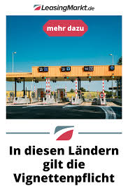 Autobahngebuhren In Europa In 2020 Vignette Urlaubsreisen Reisetipps