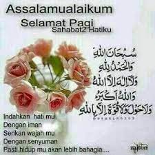 Tuhan menciptakan pagi hari ini dengan indah, maka mulailah dengan penuh keceriaan dan semangat. Kata Mutiara Islam Selamat Pagi Selamat Pagi Kutipan Selamat Pagi Pagi