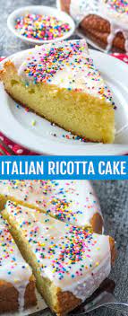 Italian Ricotta Cake An Easy Flavorful Single Layer Cake Recipe Desserts Cake Recipes Savoury Cake
