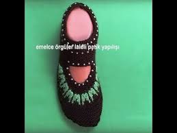 Emelce Orguler Modelleri Yeni Laleli Patik Yapilisi Diy Youtube Patikler Orgu Modelleri Orgu