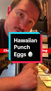 Egg Experiment Hawaiian Punch Huntinggear