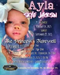 Ms. Ayla Skye Jackson, Sunrise Sunset, February 14,2025- September 19,2025,  Ayla Skye Jackson, It is with deep sadness and broken hearts; we announce  the passing of our cherished baby girl Ayla Skye ...