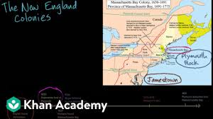 New England Colonies Society And Religion Video Khan Academy