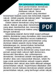 Segala kegiatan dan juga beberapa masalah perekonomian dikendalikan pemerintah sehingga dalam hal ini pemerintah akan mudah melakukan suatu pengawasan terhadap jalannya kehidupan perekonomian. Kebaikan Amalan Sistem Demokrasi Yang Diamalkan Di Negara Ini