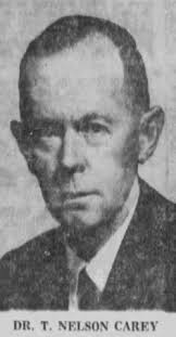 Dr Thomas Nelson Carey (1903-1966)