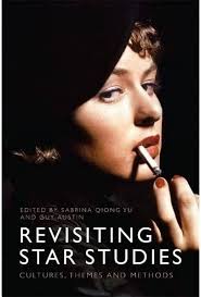 Revisiting Star Studies: Cultures, Themes and Methods