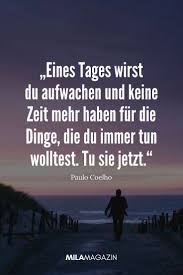 21 Spruche Die Dich Aufmuntern Werden Garantiert Milamagazin Spruche Zitate Schone Spruche Zitate Zitate