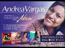 musica cristiana andrea vargas sabor a miel