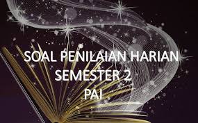 Maybe you would like to learn more about one of these? Soal Ph Ulangan Harian Kelas 5 Pai Dan Budi Pekerti Semester 2 Tahun 2020 2021 Aksesyasin Aksesyasin