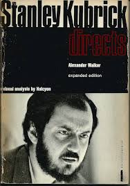 Stanley Kubrick Directs: Walker, Alexander: 9780156848923: Amazon.com: Books