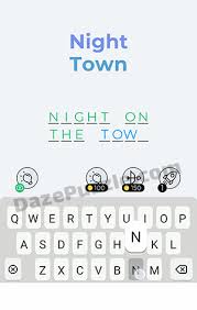 Check spelling or type a new query. Dingbats Level 124 Night Town Answer Daze Puzzle