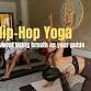 HOT HIP-HOP YOGA - UTime Fitness – My Front Yard (24 Hour Access), 5 87, Wichit Event Image