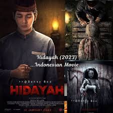 🎬 HIDAYAH (2023) ✓GENRES: MYSTERY, HORROR, THRILLER ✓TYPE: MOVIE ✓COUNTRY:  INDONESIA ©️TO THE RIGHTFULLY OWNER ✓ PLEASE FOLLOW OUR PAGE 👉 Bunny Boo  📝PLOT SYNOPSIS: In his shaky faith, Bahri, a young